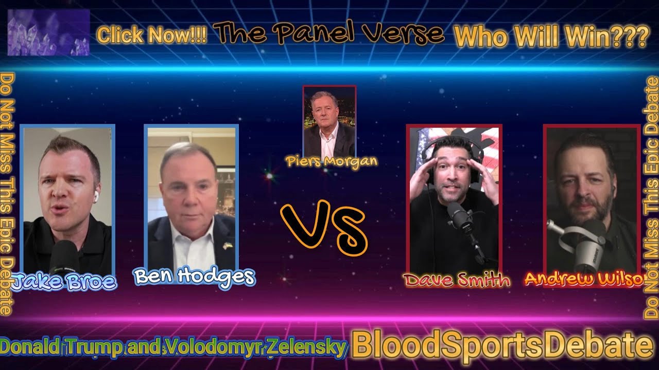 Andrew Wilson, Dave Smith, Piers Morgan, Jake Broe & Ben Hodges Debate the Ukraine War – Explosive!