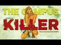 The campus killer i lust crimes 9