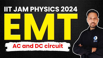 AC and DC circuit Electrodynamics Theory  IIT JAM | Electrodynamics Theory IIT JAM  2024 | L5
