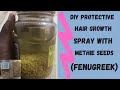 DIY hairspray||How to keep hair protected from breakage using fenugreek||all hair type