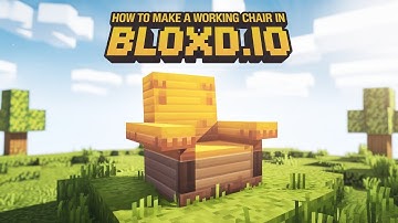 How to make Working chairs in Bloxd.io