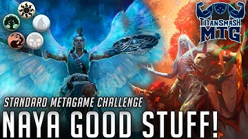 Naya Midrange - Taking on the Standard Metagame Challenge