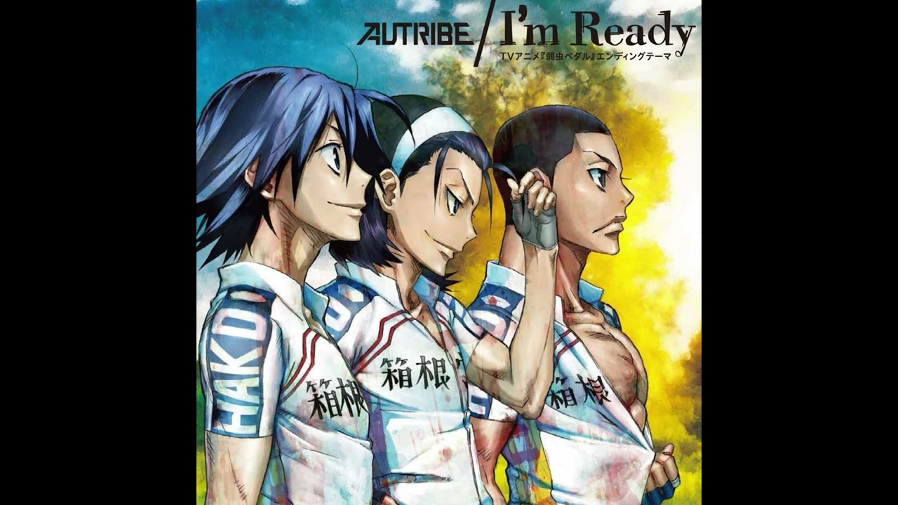 Yowamushi Pedal 弱虫ペダル ed2 -  I'm Ready