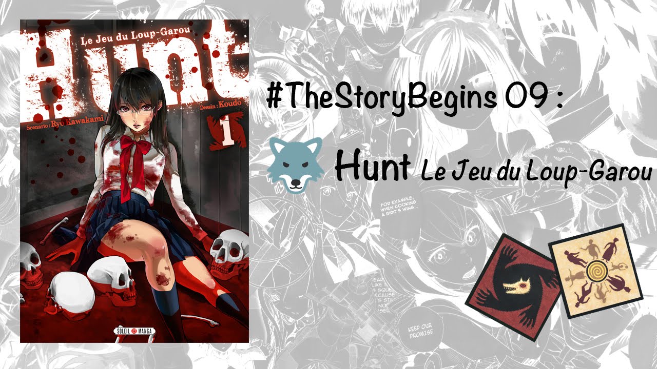 #TheStoryBegins 09: Hunt Le jeu du Loup-Garou - YouTube