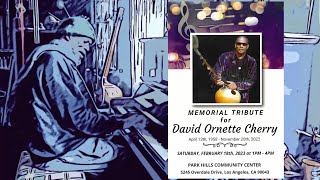 David Ornette Cherry Memorial Tribute Los Angeles