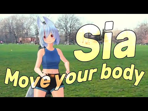 Sia - Move your Body [VR Dance]