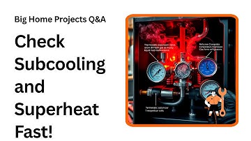 Master Subcooling and Superheat Like a Pro Fast