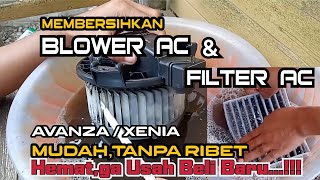 membersihkan filter ac dan blower ac avanza mudah tanpa ribet