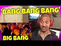 First Time Reacting to BIGBANG - 뱅뱅뱅 (BANG BANG BANG) M/V Reaction