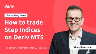 How to trade Step Indices on Deriv MT5 | Live Demo (non-EU clients)
