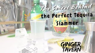 The Secret Behind the Perfect Tequila Slammer