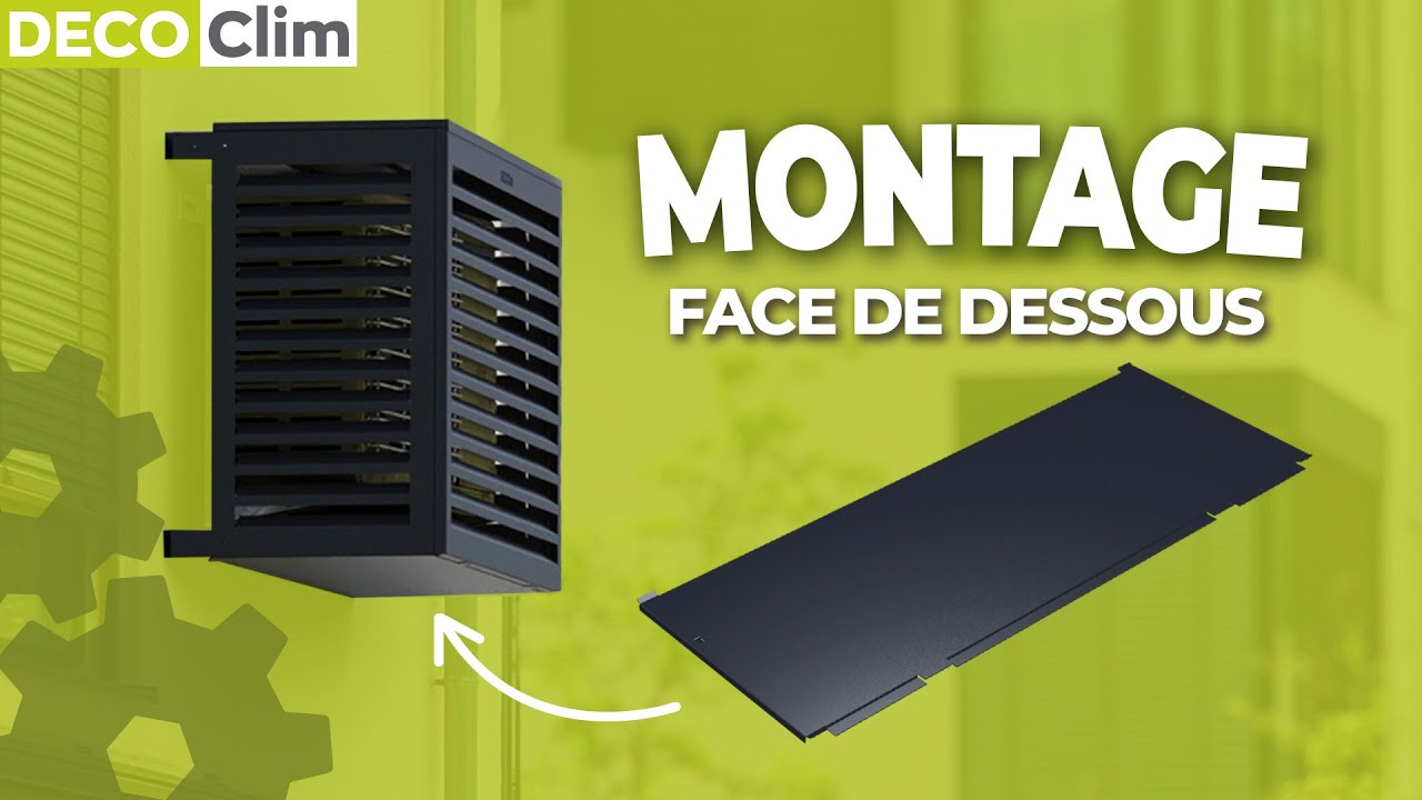 Tuto montage : Fixer la face de dessous d’un cache clim DECOCLIM