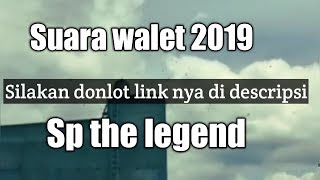 Suara walet 2019 sp the legen