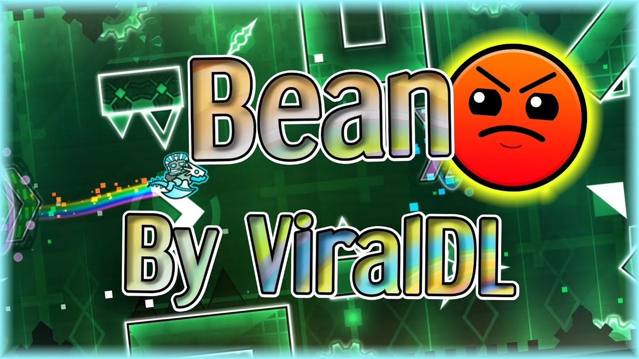 Bean (By ViralDL) [All Coins] | Geometry Dash 2.11 - YouTube