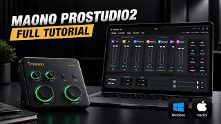MAONO Pro Studio 2 Full Tutorial | Complete Setup Guide for P1 & P2
