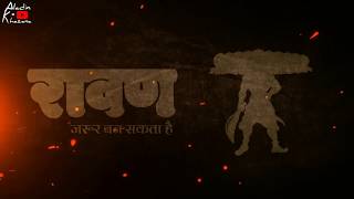 #Ravan_Ravan_hoon_main || #new_ravan_status_video || #रावण
