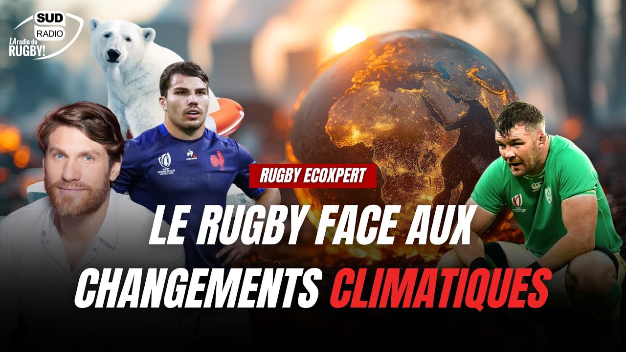 Le rugby face au DÉRÈGLEMENT climatique