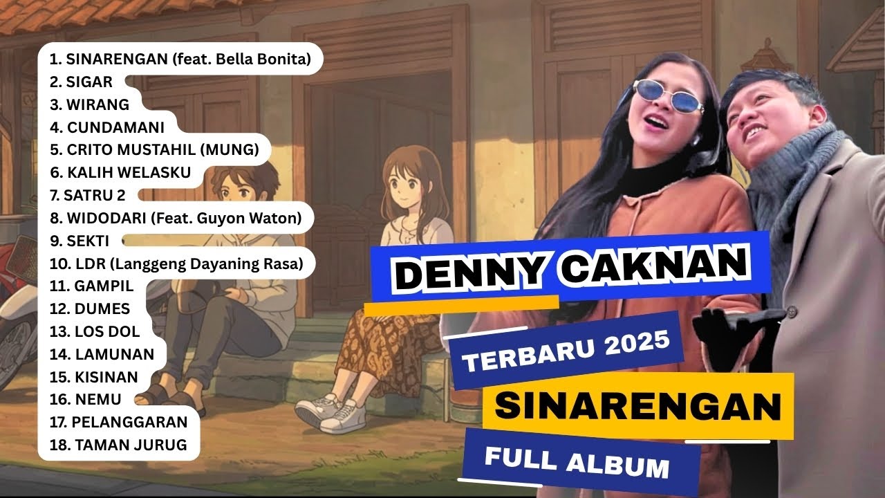 DENNY CAKNAN ft BELLA BONITA SINARENGAN TERBARU 2025 Full Playlist