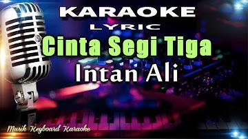 Cinta Segi Tiga Karaoke Tanpa Vokal