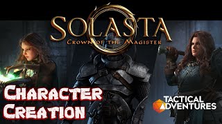 The Ultimate Character Creation Guide for Solasta: Crown of the Magister