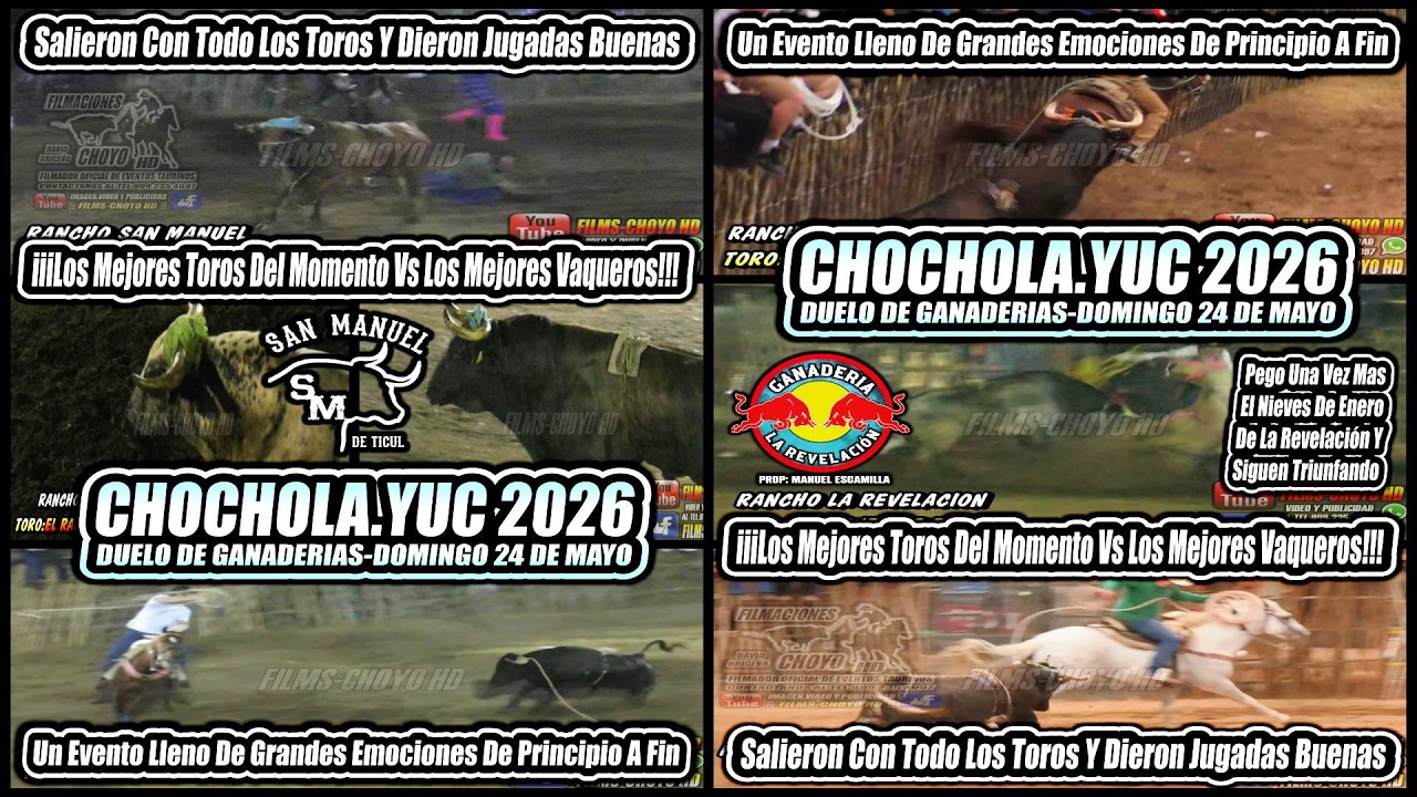 🔥🎊CHOCHOLA.YUCATAN 2026🎊🔥DUELO DE GANADERIAS DOMINGO 24 DE MAYO 🤠🔥 ...