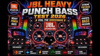 🔥 JBL Heavy Punch Bass Test 2026 💥 Feel the Shockwave | JBL Speaker Hub | Extreme Car Subwoofer