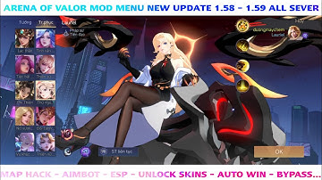 Arena Of Valor Mod Menu New Update 1.58 - 1.59 All Sever | Map Hack, Aim Elsu, Esp, Unlock Skins..