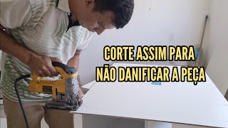 Como Cortar Mdf Com Serra Tico Tico Do Jeito Certo