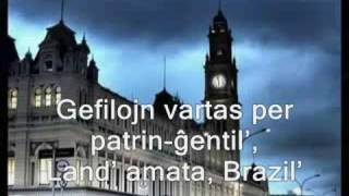 Hino Nacional Brasileiro – Brazila Nacia Himno