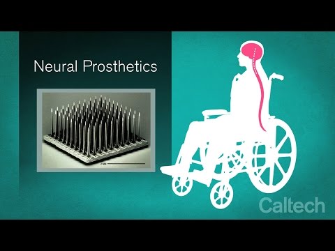 Next Generation of Neuroprosthetics: Science Explained – R. Andersen – May 2015