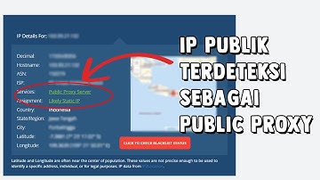 Menghindari IP Publik Terdeteksi sebagai Public Proxy
