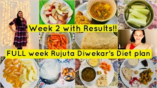 WEEK 2 : I Tried RUJUTA DIWEKARS Weight-Loss Diet plan  /RUJUTA DIWEKARS Healthy Indian diet plan