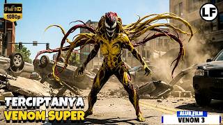 Pertarungan Terakhir Yang Menentukan Nasib Dunia | ALUR FILM Venom Last Dance