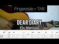 Els Warouw - Dear Diary | Fingerstyle Guitar (TABLATURE   CHORD)