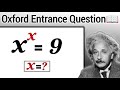 Oxford entrance exam question | How to solve this?