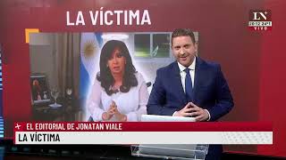 La víctima. El editorial de Jonatan Viale.