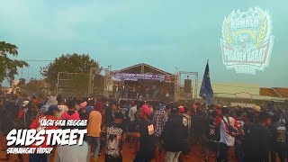 SUBSTREET - SEMANGAT HIDUP Cover Reggae (VICIS) Peresmian sekretariat