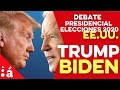 Último debate presidencial de los EE.UU. #Trump VS #Biden