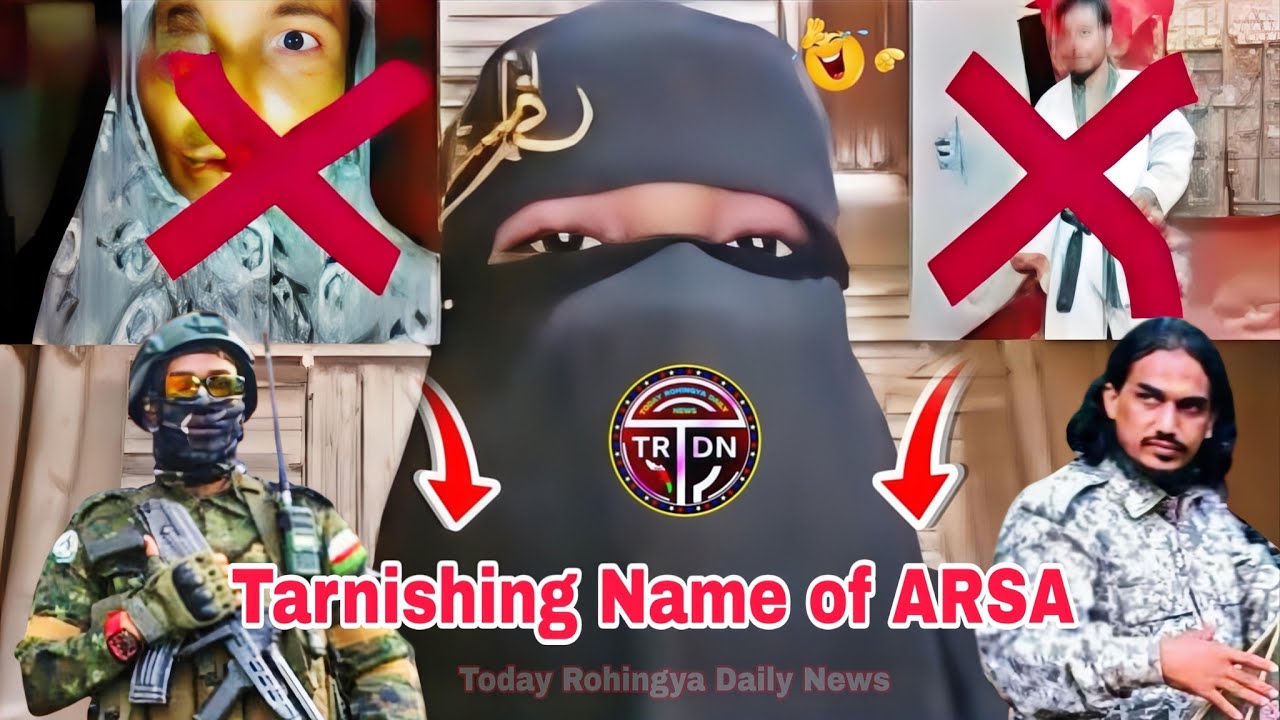 ARSA | ARSA Army Don't Defame 25/11/2025 | Rohingya Army ARSA Sad News | Rohingya Daily News