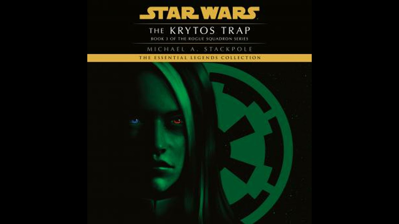 Star Wars Legends: Rogue Squadron: Krytos Trap - Michael A. Stackpole