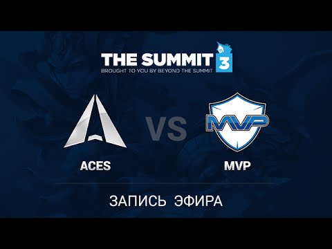 Nvidia Aces -vs- MVP.Hot6, The Summit 3 SEA Qual, game 2