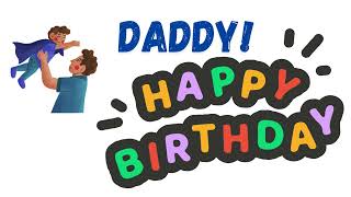 Dad Youre My Hero  Happy Birthday Song For Dad 
