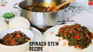 ✅This SAUCE is Incredible To Eat with White Rice\/Fufu THE BEST Spinach STEW RECIPE | Vegetable Stew!