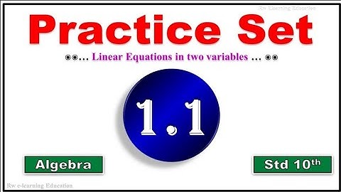 Practice Set 1.1 | Linear equations in two variables | class 10th | Maharashtra board | Eng -Medium
