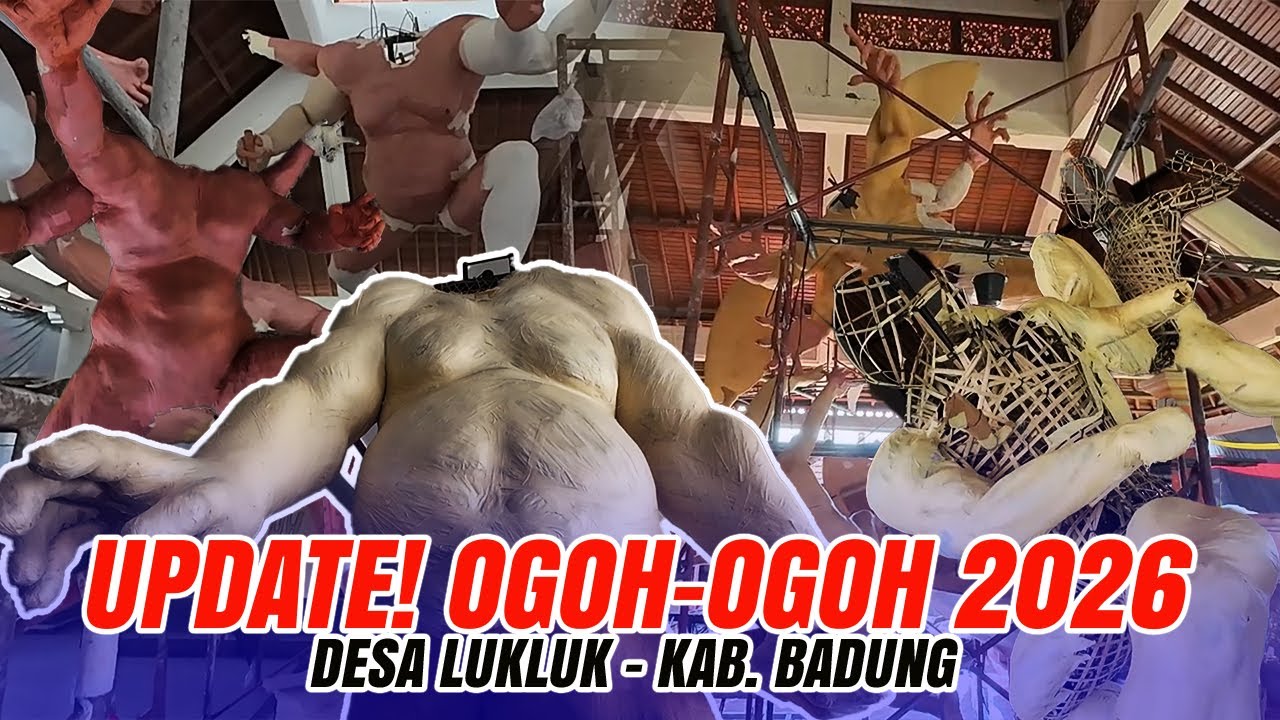 UPDATE OGOH OGOH BADUNG 2026 DESA LUKLUK MENGWI