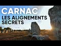 Carnac - Les alignements secrets.