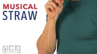 Musical Straw - Sick Science! #225