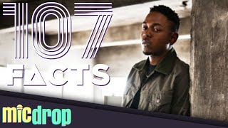 107 Kendrick Lamar Facts YOU Should Know  (Ep. #63) - MicDrop