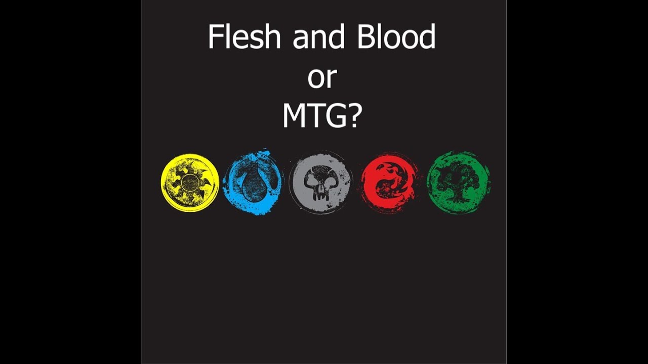 Flesh And Blood Vs Magic The Gathering Youtube