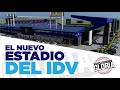 EL NUEVO ESTADIO DEL INDEPENDIENTE DEL VALLE